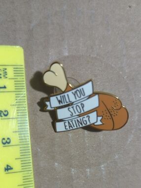 Will You Stop Eating? Enamel Pin Nimbus Designs